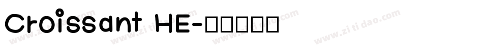 Croissant HE字体转换